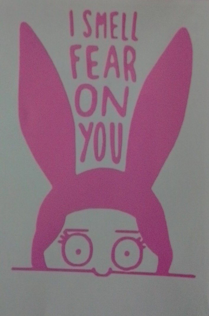 Bobs Burgers [I smell fear on you!] Decal Vinyl Car Sticker!