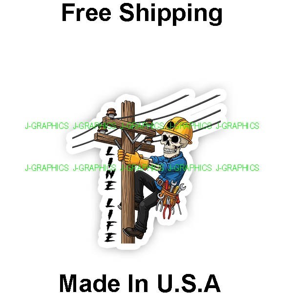 Line Life Lineman Vinyl Decal Sticker Electrician Pole Electric Worker A