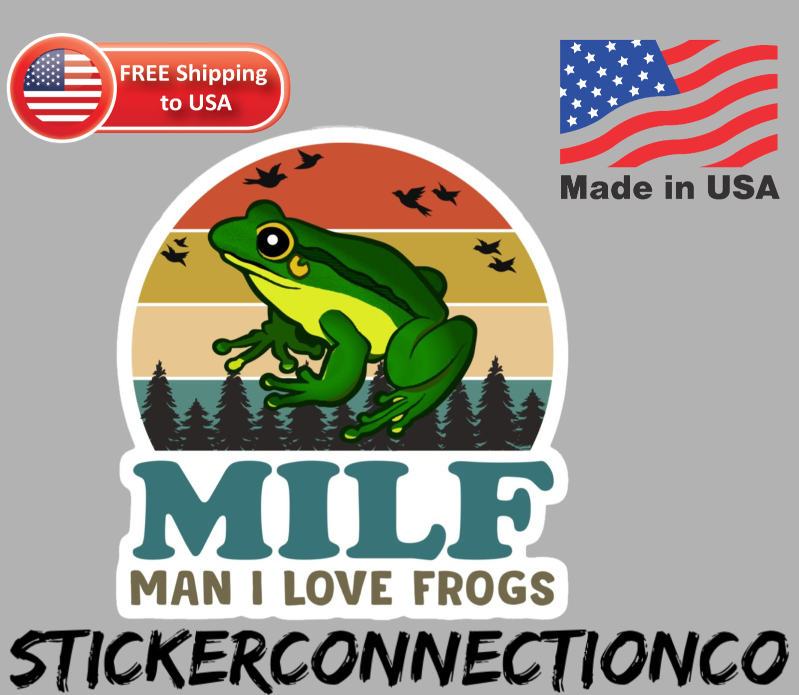 Milf man I love frogs funny sticker water and scratch resistant