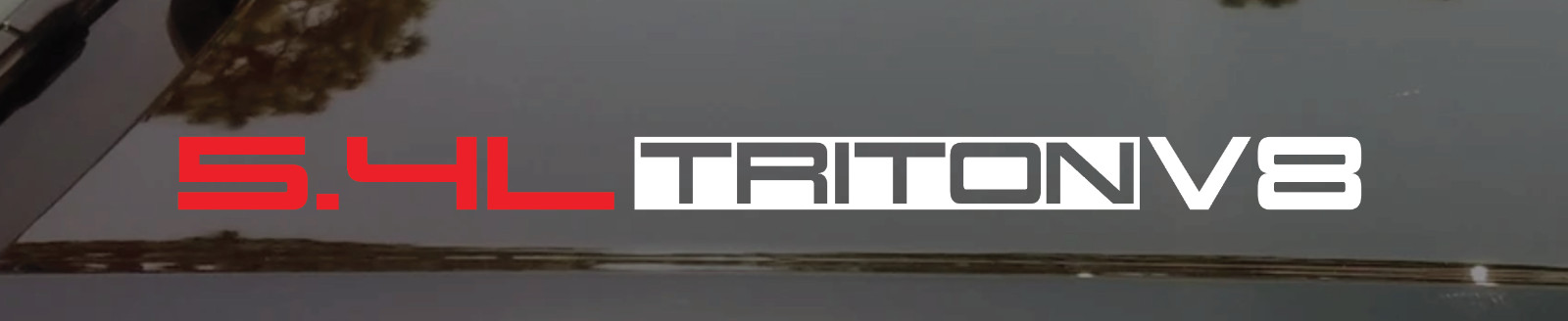 (x2) 5.4L TRITON V8 Engine Vinyl Decal Sticker 1″ x 16″