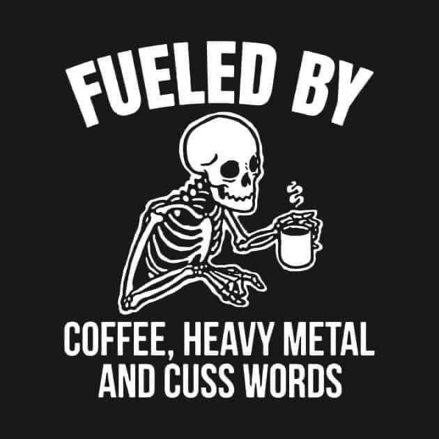 Coffee Heavy Metal Cuss Words Sticker 3” Rebel Tormented Dark Art Goth
