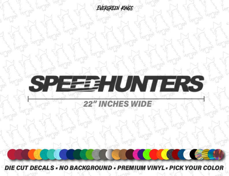 SPEEDHUNTERS – 22 inch – Window Decal Sticker Banner – USA SELLER – FAST SHPPING