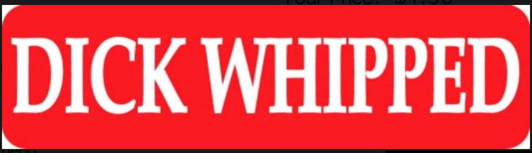 Dick Whipped Motorcycle Helmet Sticker B