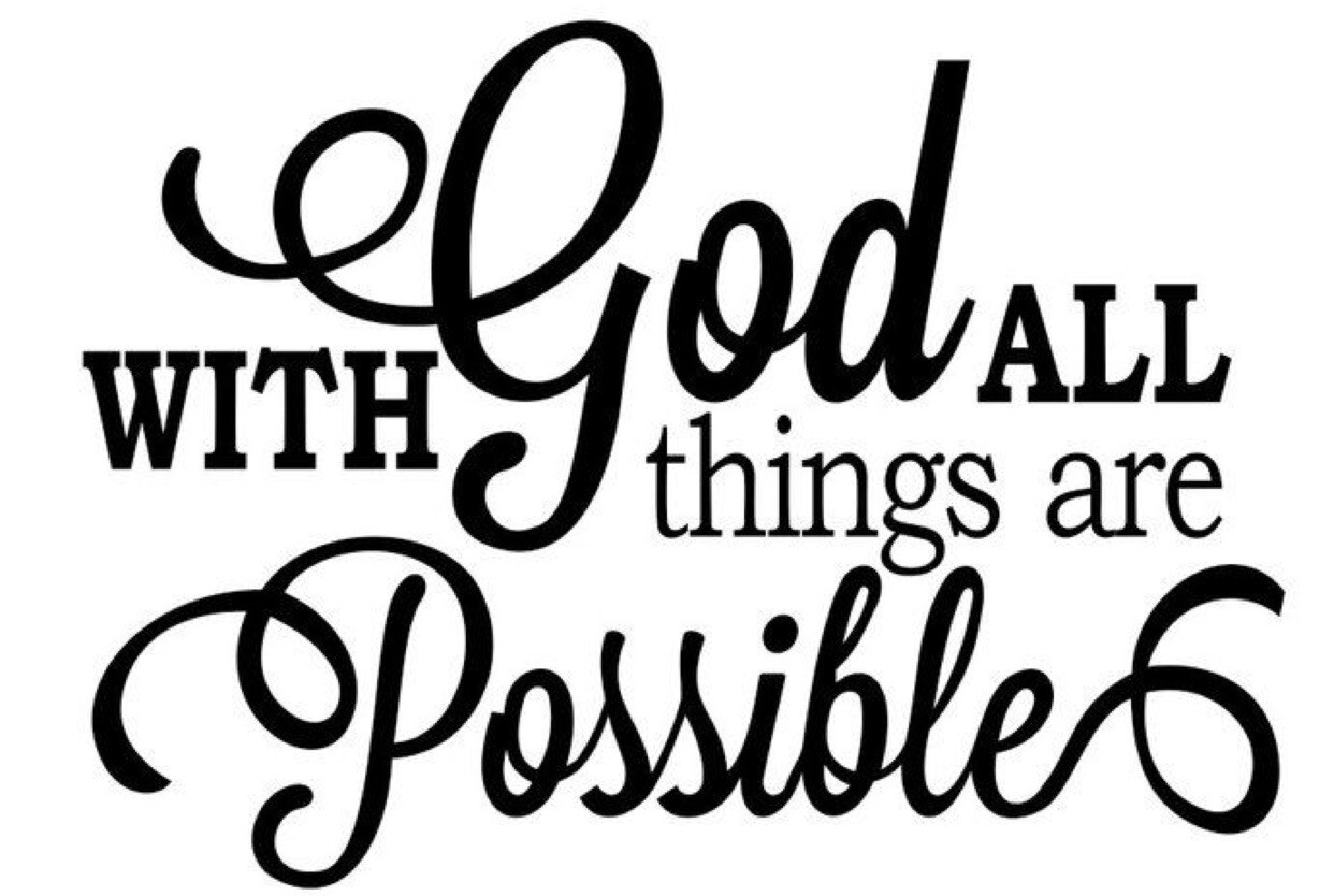 With God All Things Are Possible White Vinyl Decal Sticker