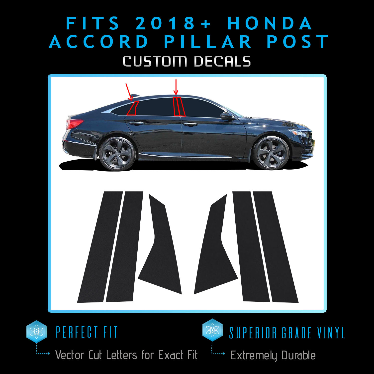 For 2018-2021 Honda Accord Window Pillar Trim Pre Cut Overlay Kit – Glossy Vinyl