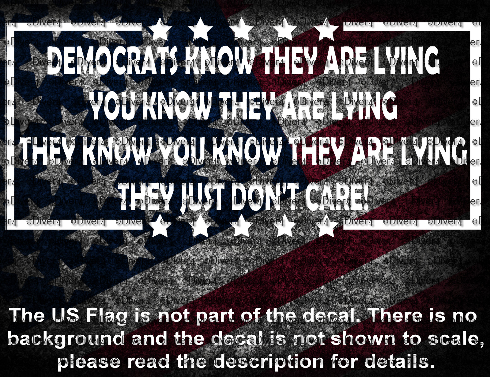 Democrats Know They Are Lying You Know They Are Lying Decal US Seller MAGA
