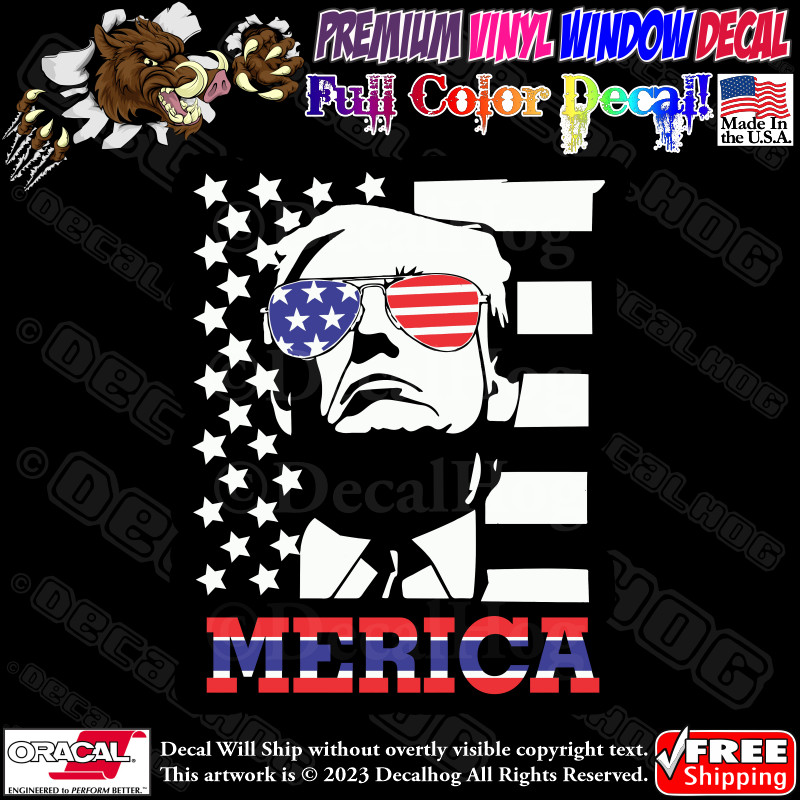 Merica Donald Trump Hip Shades Full Color Car Truck Window Vinyl Decal Sticker.
