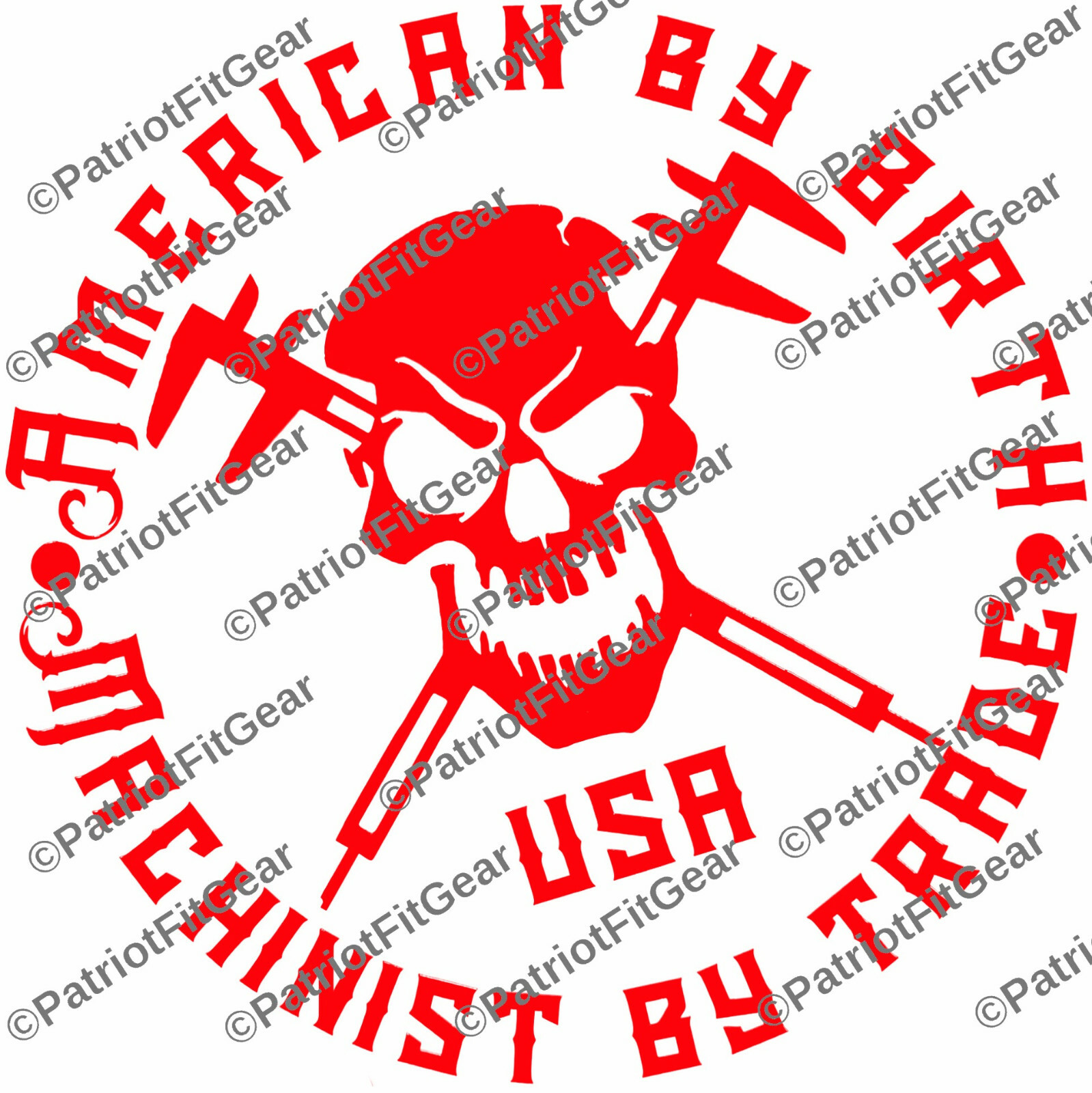 Machinist,American By Birth,Machinist By Trade,Calipers,CNC,Skull,Vinyl Decal