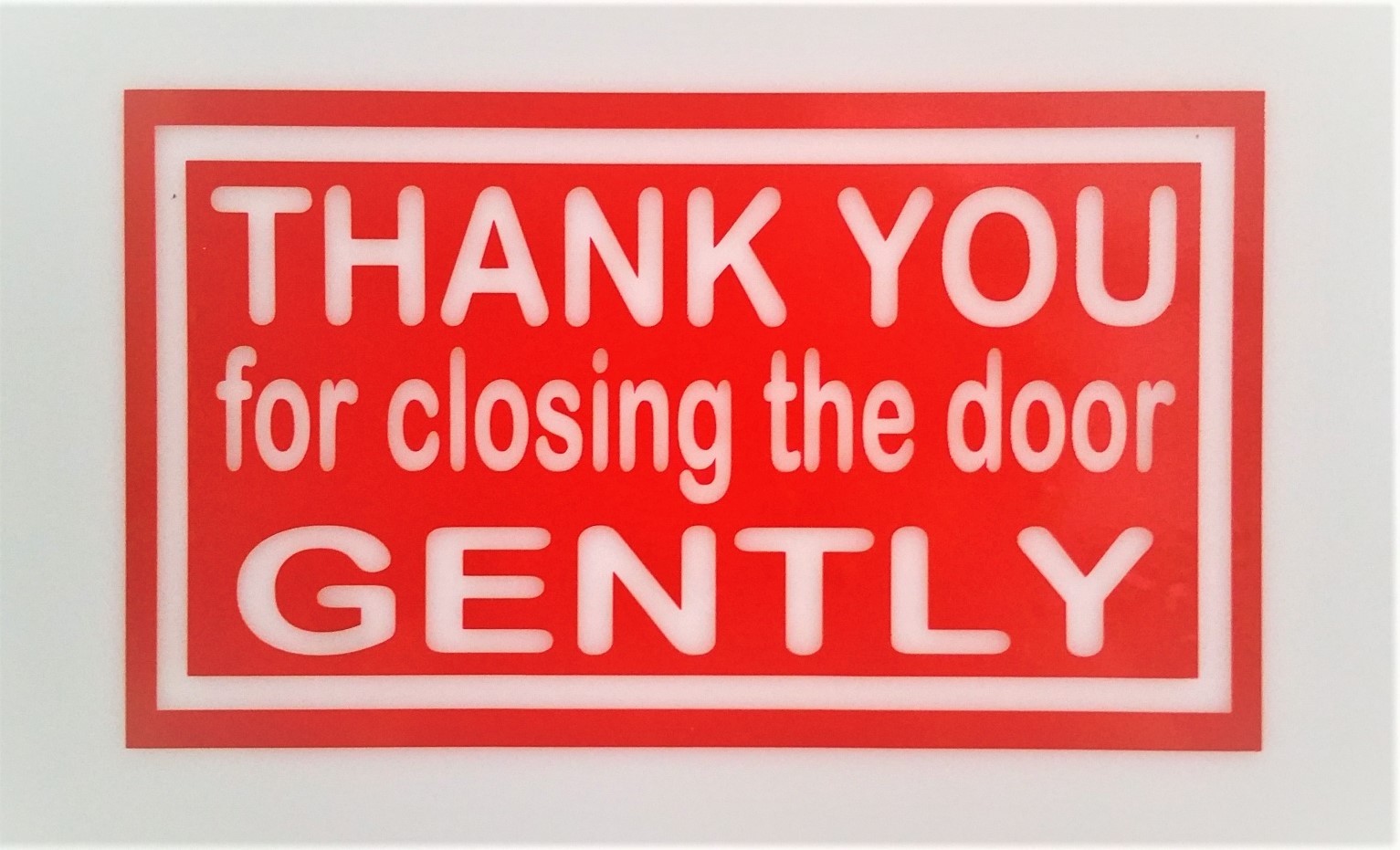 “PLEASE CLOSE THE DOOR GENTLY” sticker UBERs/LYFTs custom sign decal car window