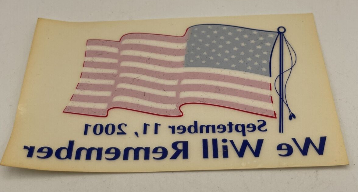 Vintage American Flag Stickers 5X3 We Will Remember September 11, 2001