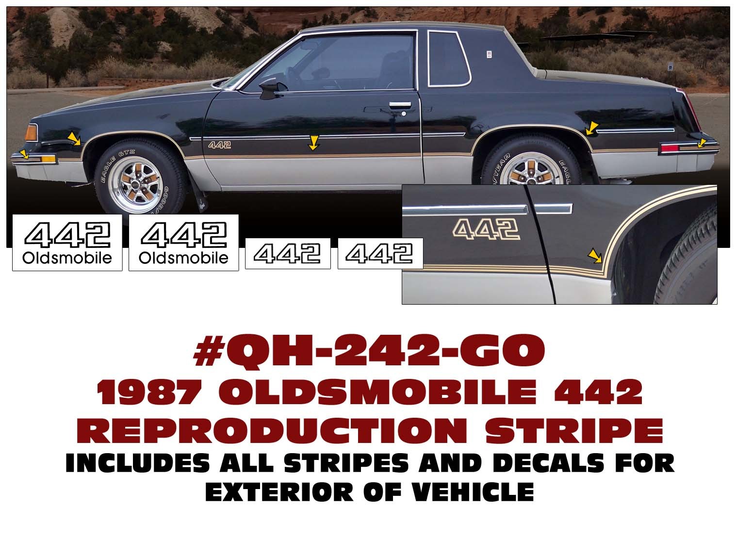 QH-242-GO 1987 OLDSMOBILE – OLDS 442 REPRODUCTION STRIPE KIT – BODY DECAL NAMES