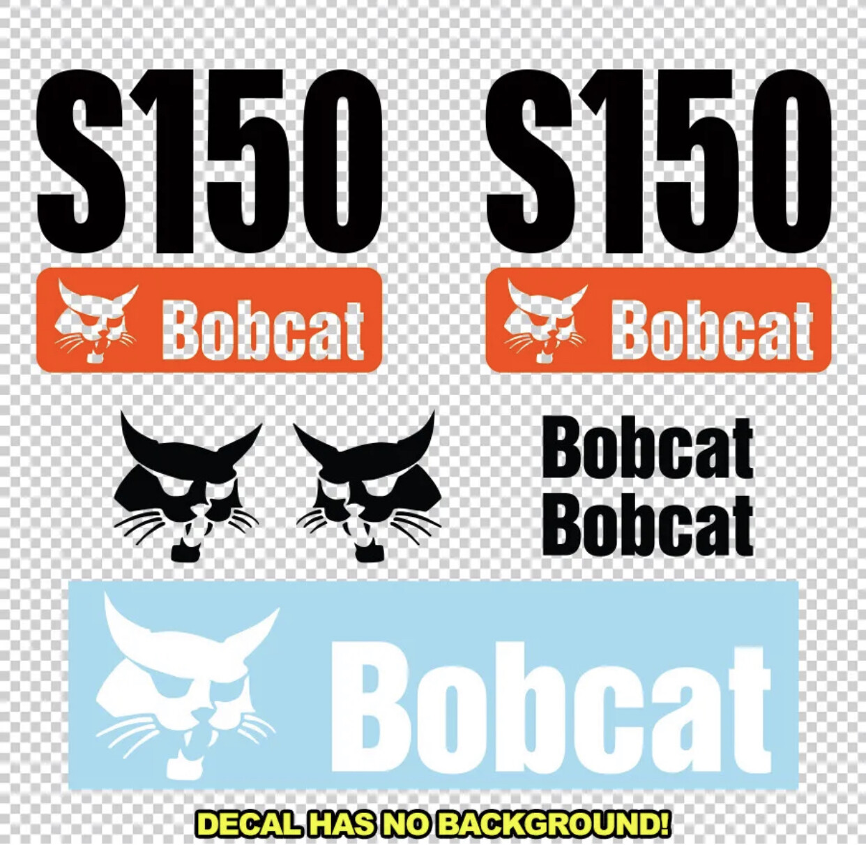 Bobcat S150 Skid Steer S 150 Set Vinyl Decal Sticker – Aftermarket