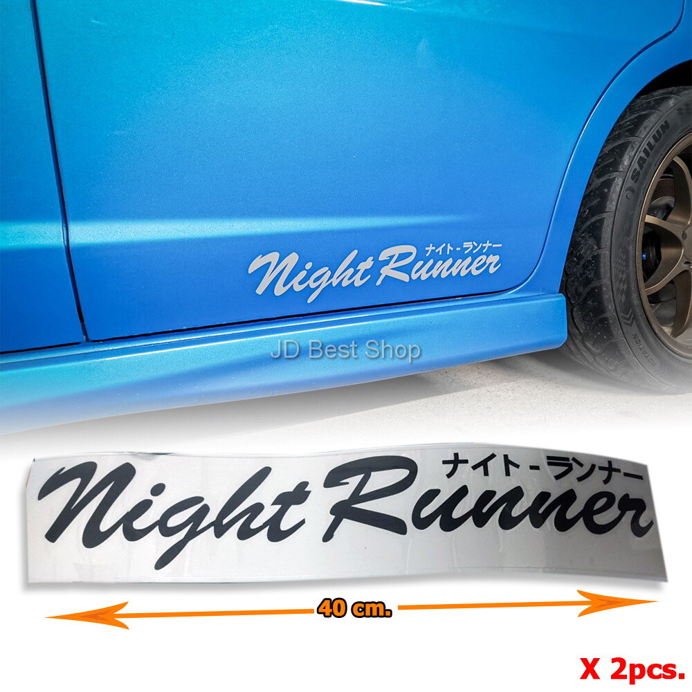 Night Runner JDM Japan Style Die Cut Vinyl Sticker 40cm. Car Racing Motor Sports
