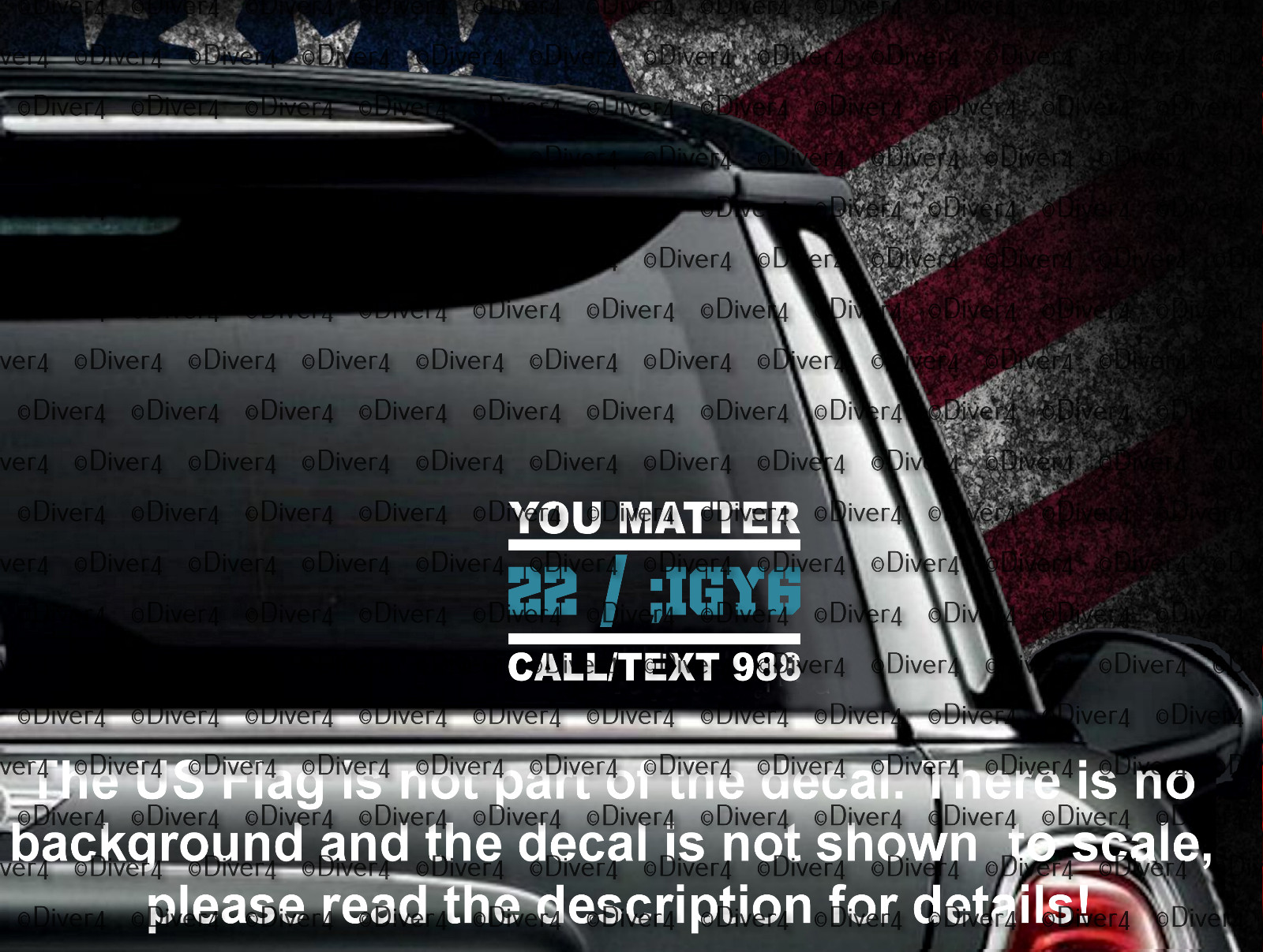 You Matter 22/;IGY6 Text Call 988 Veteran Suicide PTSD Vinyl Decal US Made