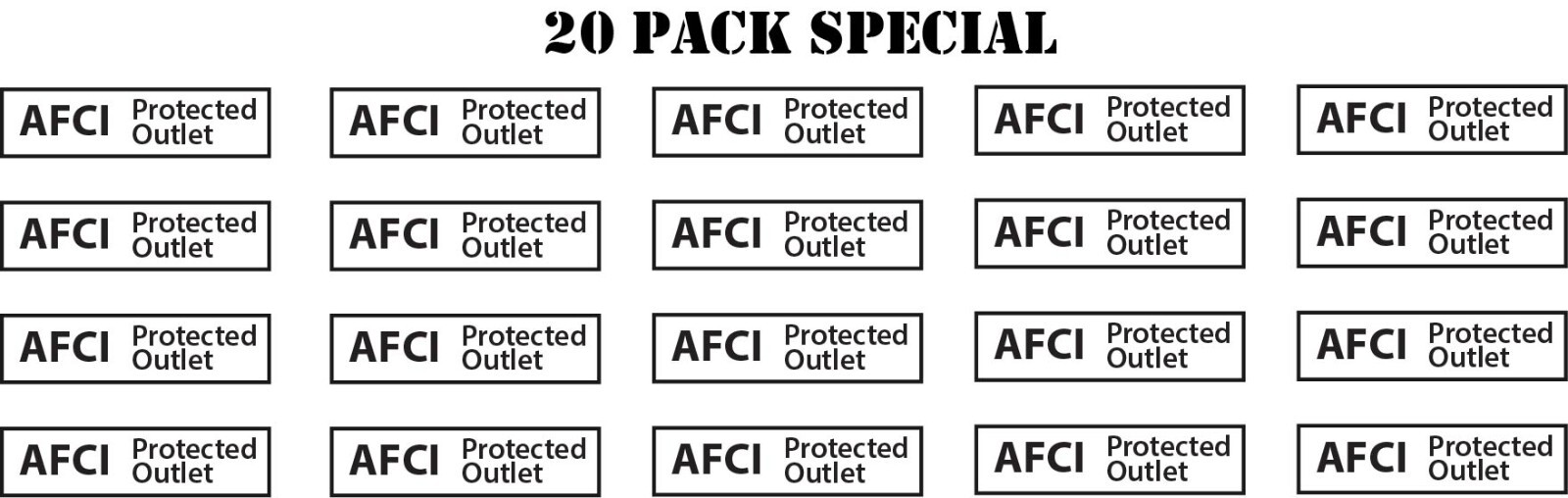 AFCI Protected Receptacle Outlet Stickers 20 Pack Special .25″ x 1.0″ P905