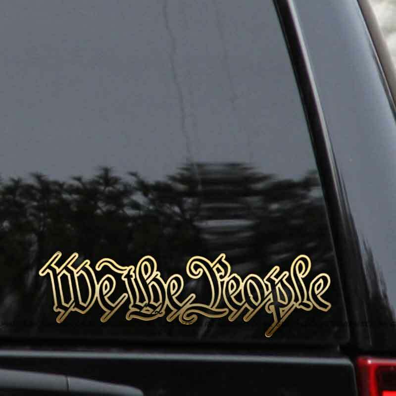 We The People Decal Sticker Proud American Flag NRA Truck Diesel Window Laptop
