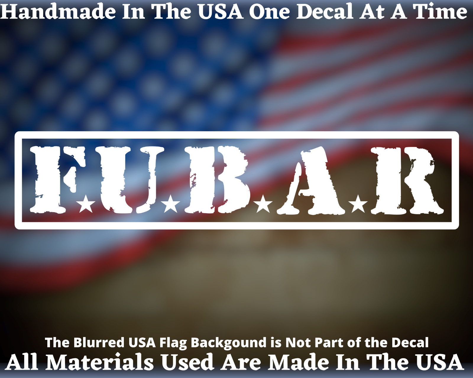 FUBAR Funny Military Vinyl Decal or Bumper Sticker USA Seller