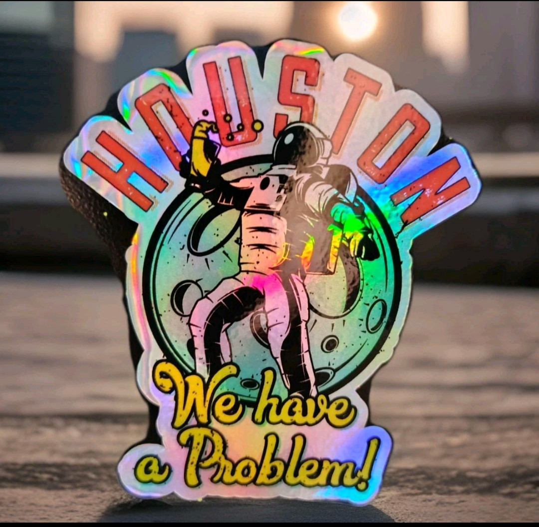 👀 ASTRONAUT “Houston, we have a Problem” Decal Sticker 2″-18″ You Choose! 🚀