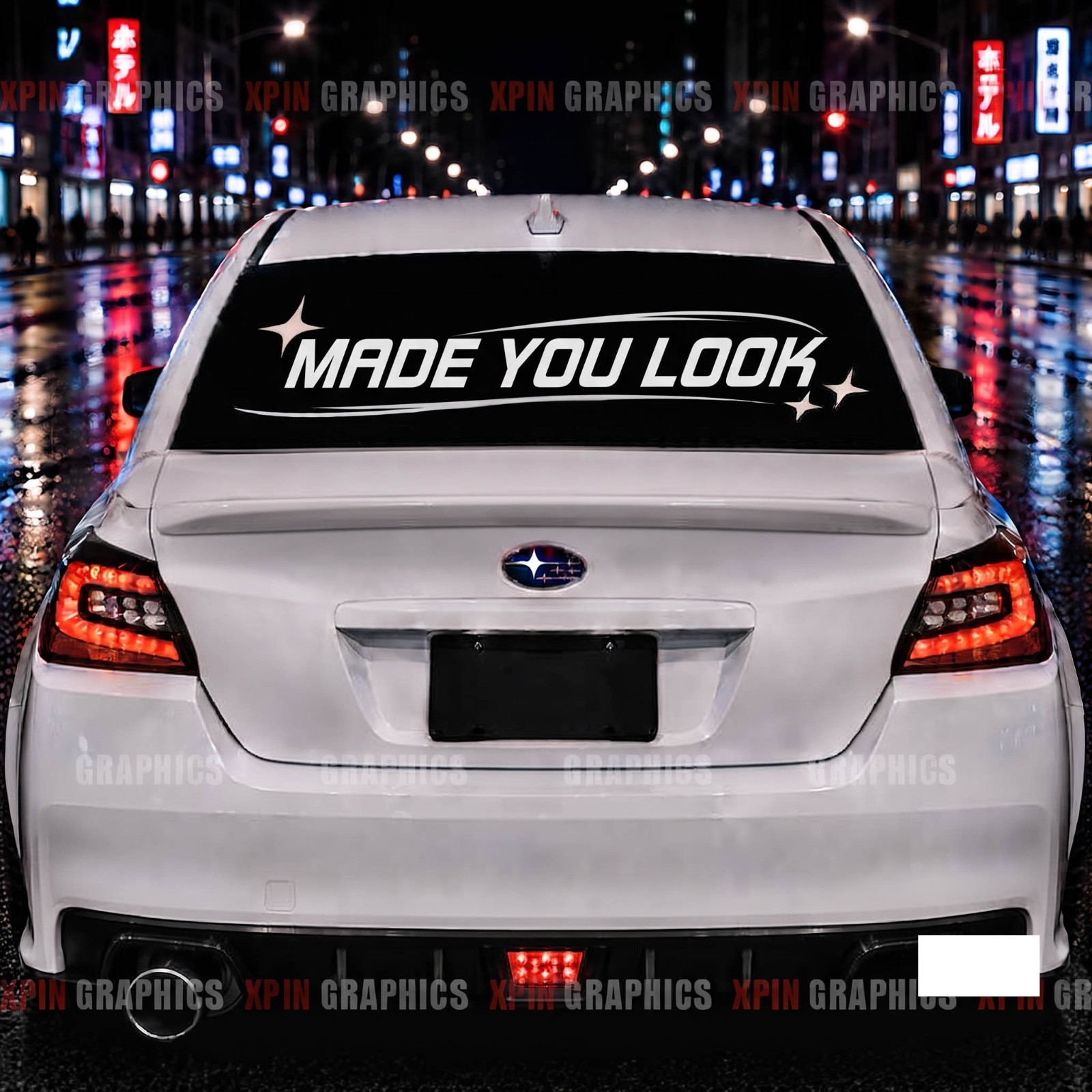 Made You Look Back or Front Window Windshield KDM JDM Euro Decal Sticker A