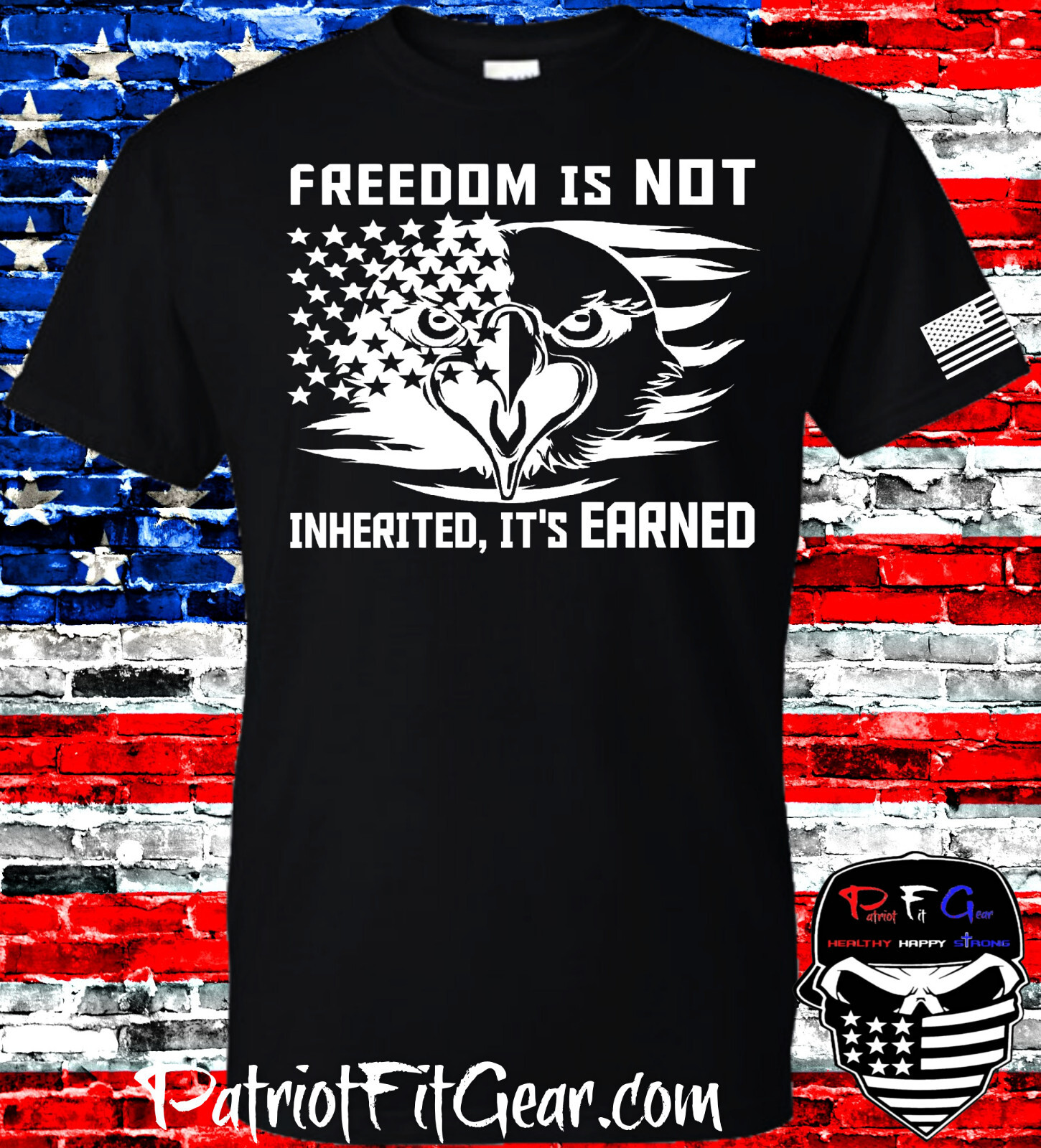 Freedom Is Not Inherited,Its Earned,We The People,Patriot,Custom Vinyl Decal