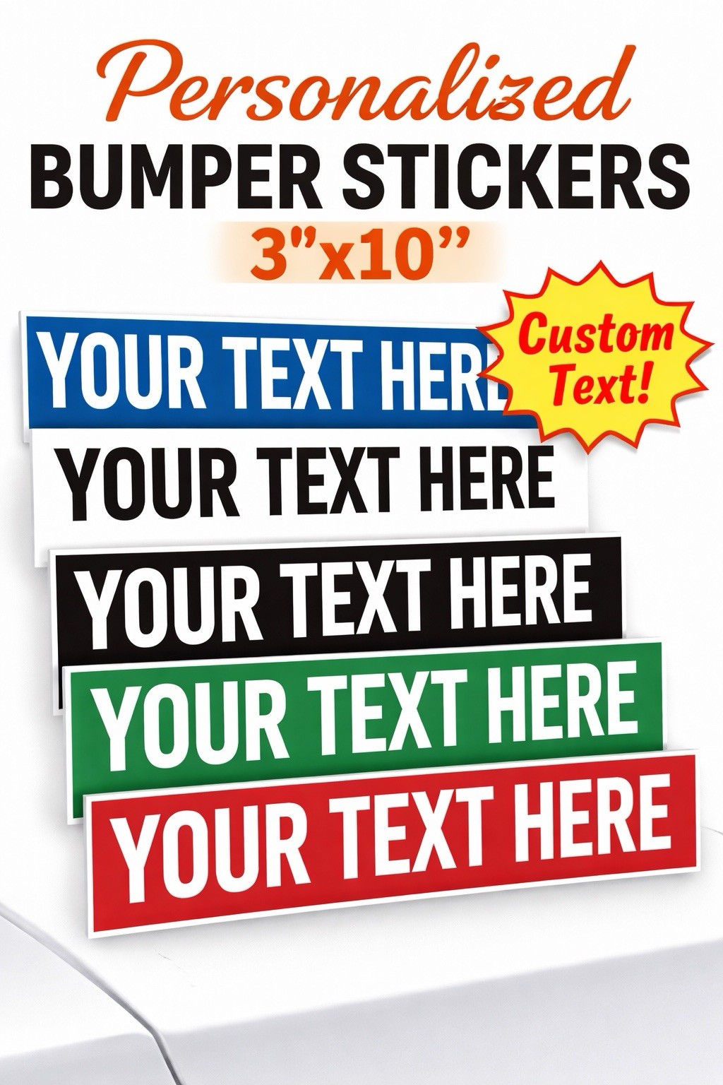 Custom 3 X10 Bumper Sticker Decal. Upload your art we print it.