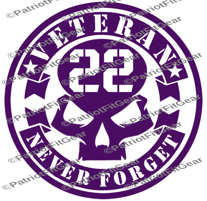 Veteran 22,Suicide Awareness,PTSD,Never Forget,Support Our Troops,Vinyl Decal