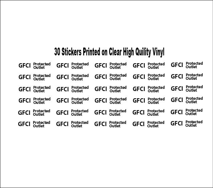 GFI GFCI Printed on High Quality CLEAR Vinyl Stickers .25″ x 1.0″ 30pack P908