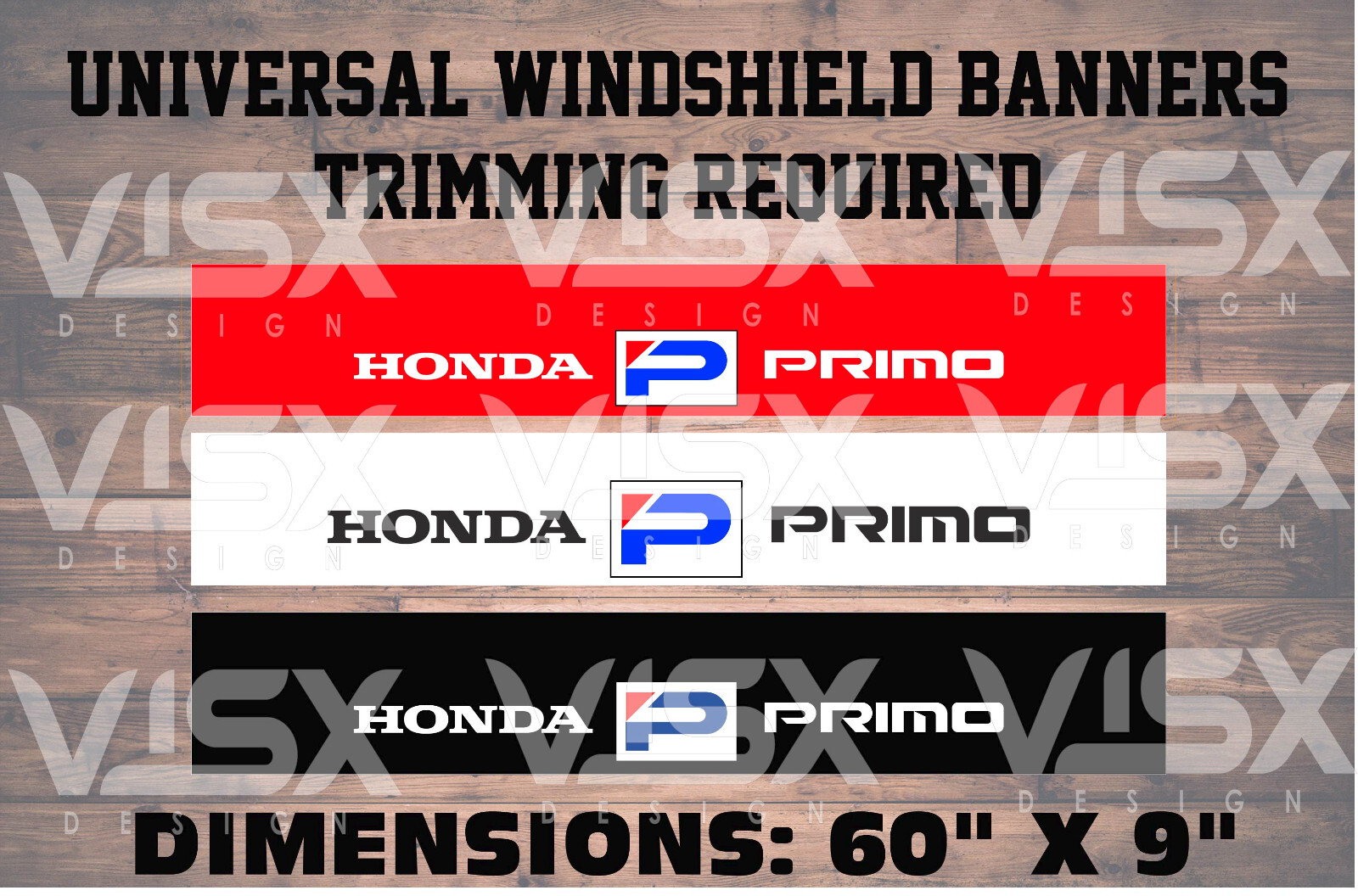Honda Primo Windshield Banner Sticker Universal JDM Sun Strip Visor Car