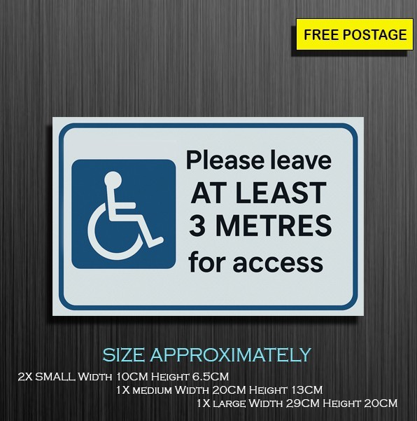 Please Leave At Least 3 Metres for Access,Self Adhesive Waterproof Vinyl Sticker