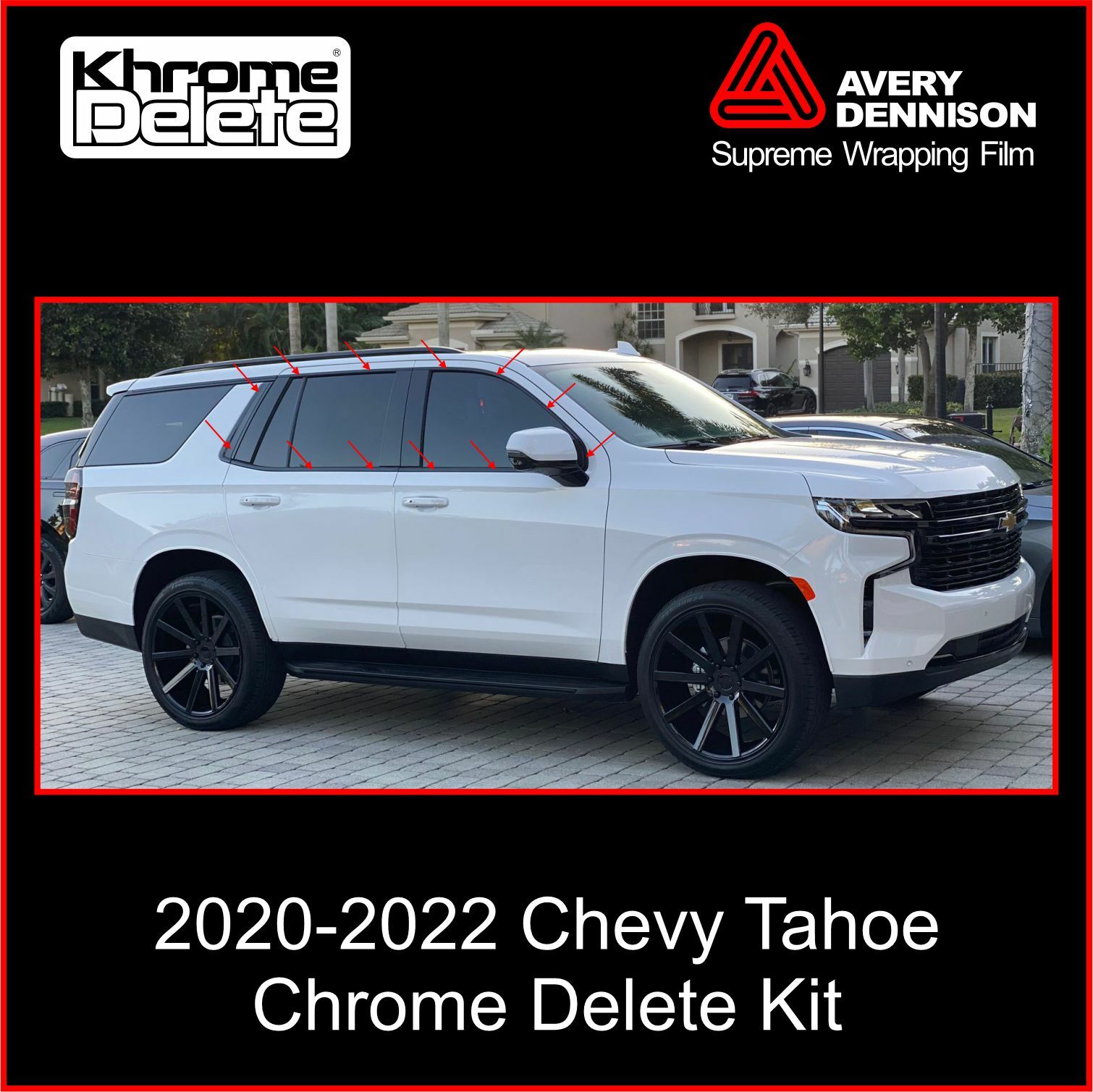 Chrome Delete Vinyl Overlay fitting a 2021-2023 Chevy Tahoe