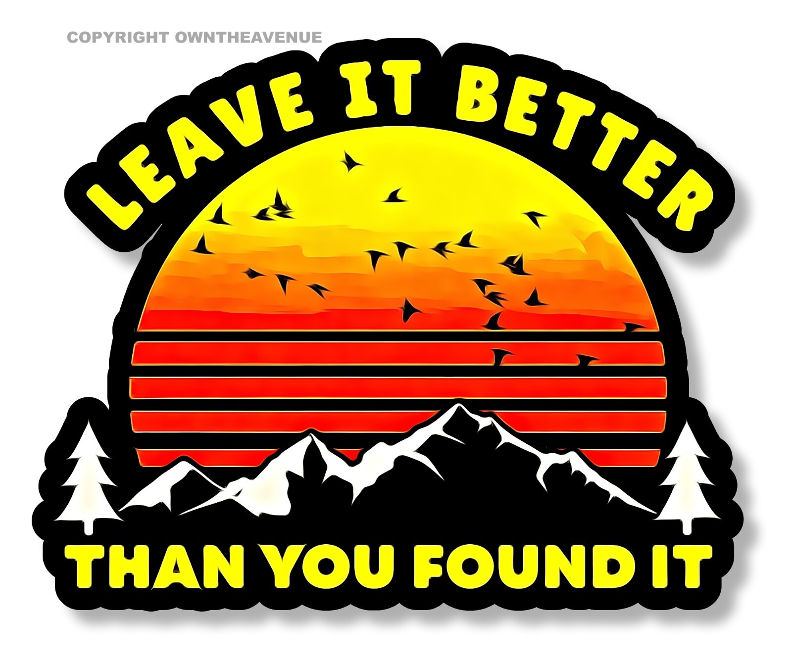 x2 Leave It Better Than You Found It Vintage Retro Hiking Camping Sticker 4.5″