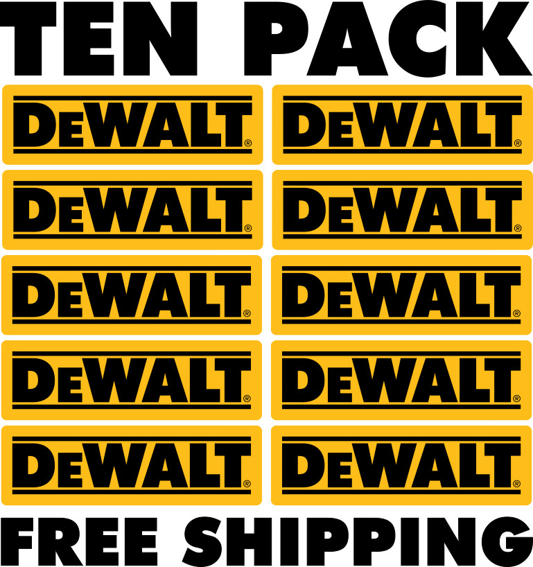 PACK OF 10 DEWALT TOOLS DECAL LABEL STICKER VINYL TOOL BOX TRUCK WINDOW CAR