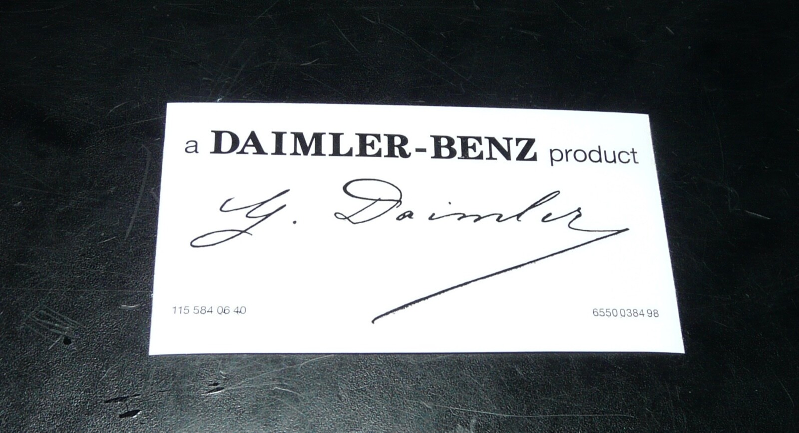 Windshield Sticker “a DAIMLER-BENZ product ” with Gottlieb Daimler’s signature