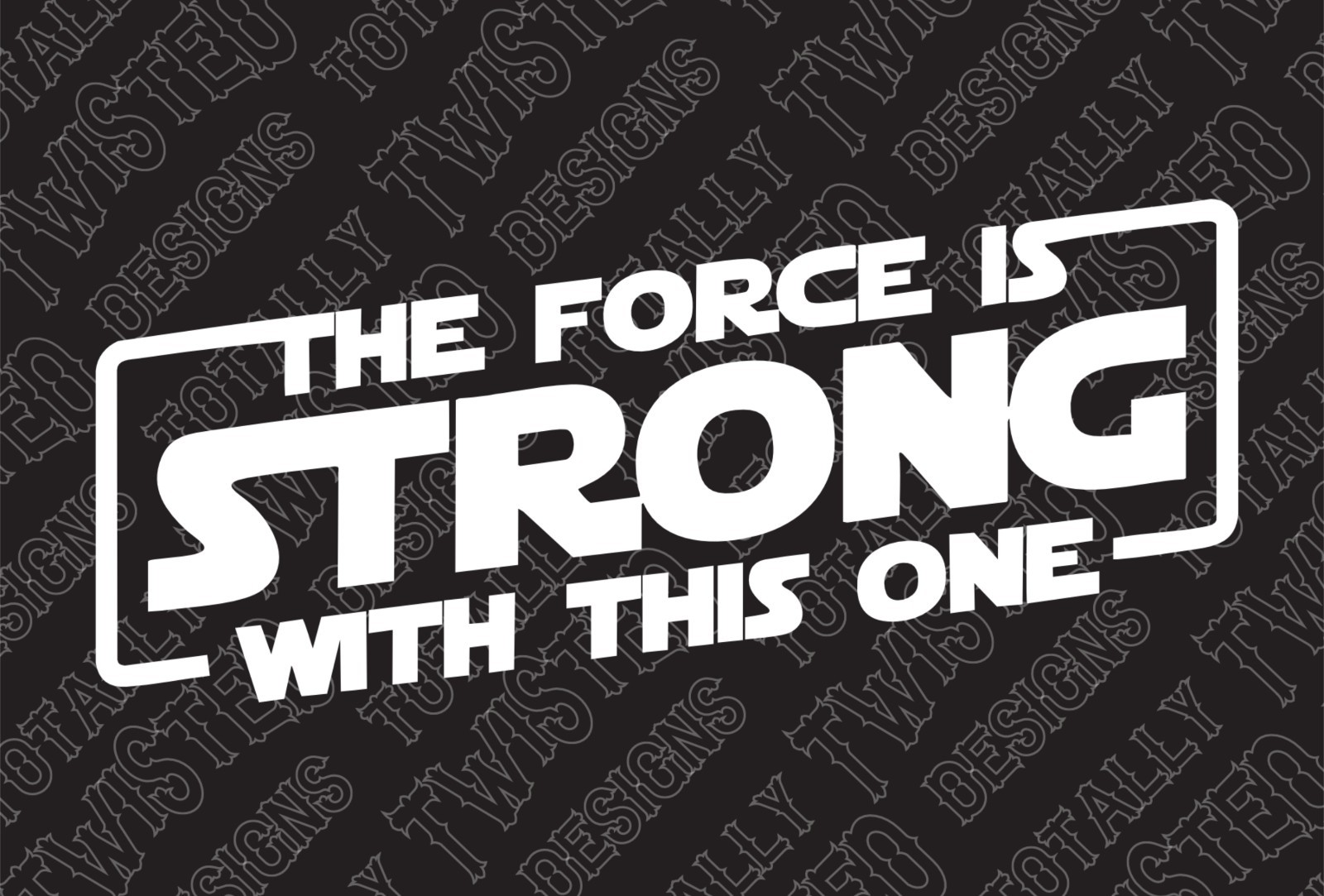 Star Wars The Force is Strong car truck vinyl decal sticker Empire Darth Vader