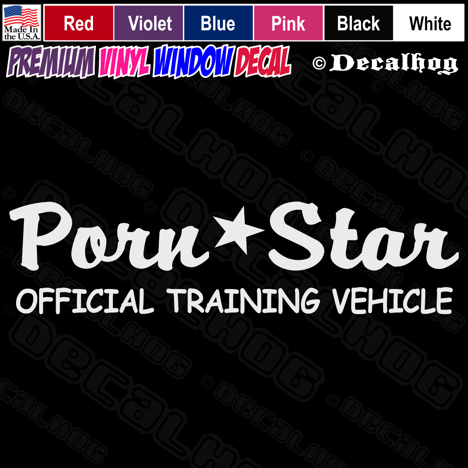 Porn Star Official Training Vehicle Car Truck Window Wall Vinyl Decal Sticker.