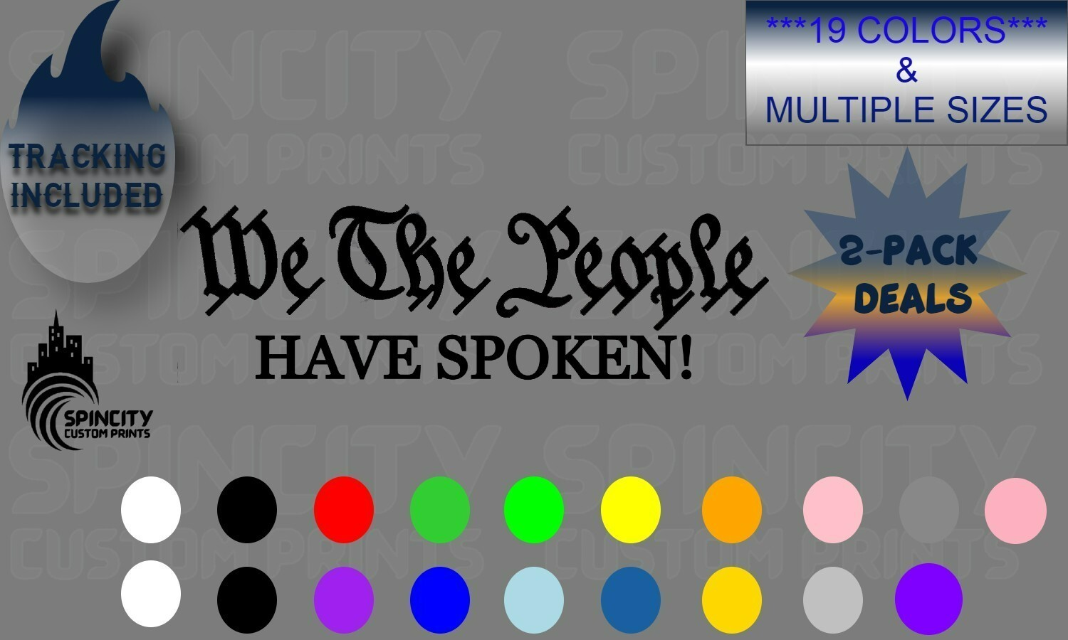 We the People HAVE SPOKEN Car Window Vinyl Decal Graphic Sticker 2024 NEW