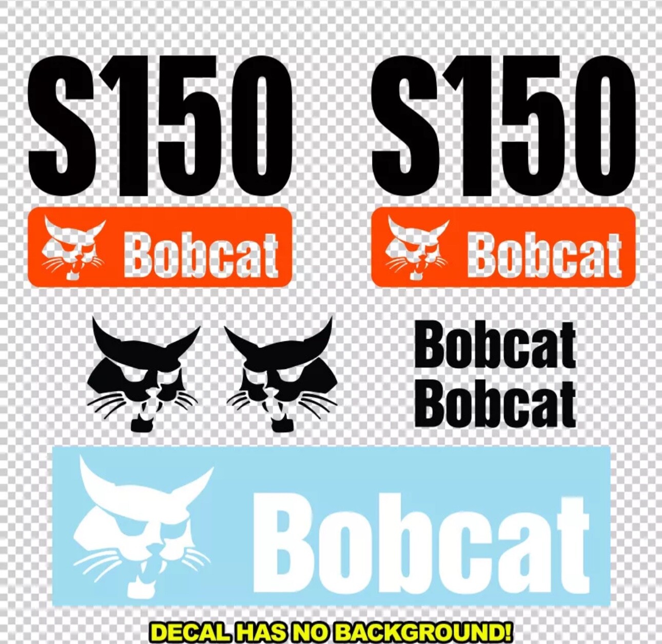 Bobcat S150 Skid Steer S 150 Set Vinyl Decal Sticker – Aftermarket
