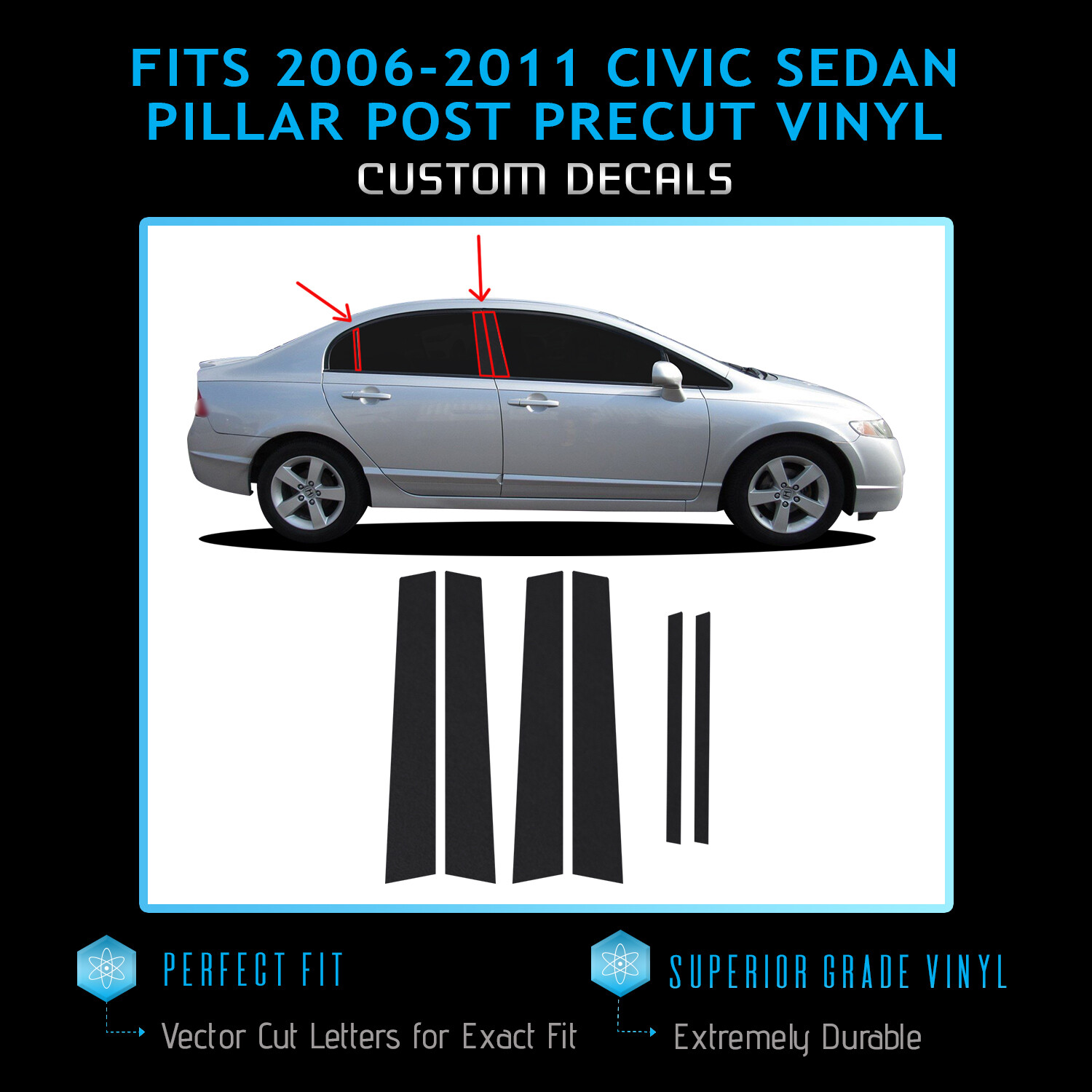 For 2006-2011 Civic SEDAN Window Pillar Post Overlay Trim Cover Kit Matte VINYL