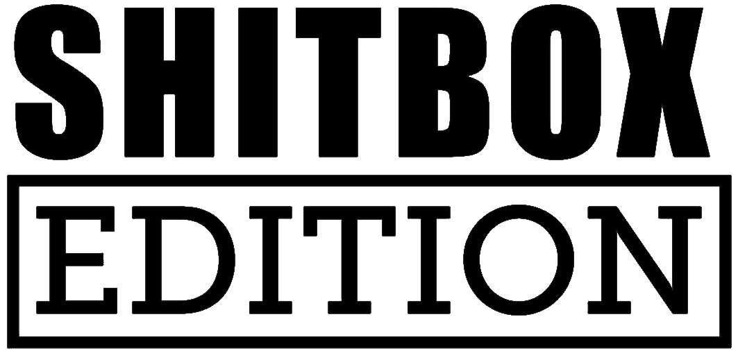 SHITBOX EDITION Car Window Vinyl Decal Laptop Large Sticker Multiple Sizes