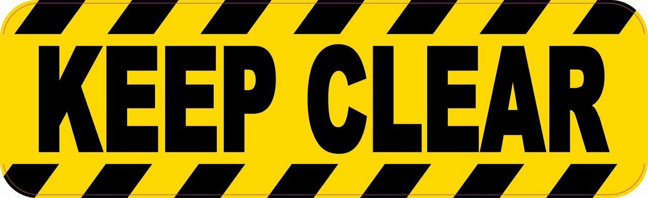 10in x 3in Keep Clear Sticker Car Truck Vehicle Bumper Decal