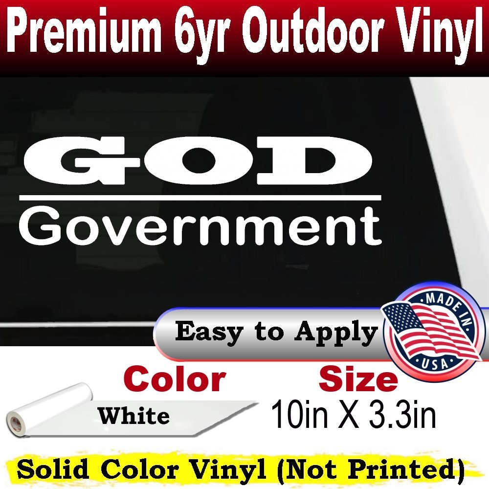 God Over Government God First Car or Truck Window Decal Sticker White 10X3.3