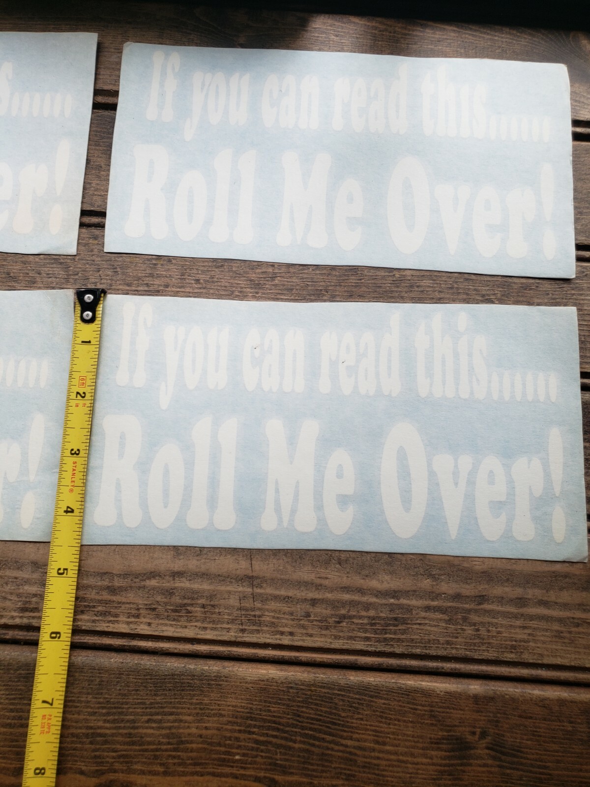 Lot of x5 If You Can Read This Roll Me Over decal sticker window windshield 9×4