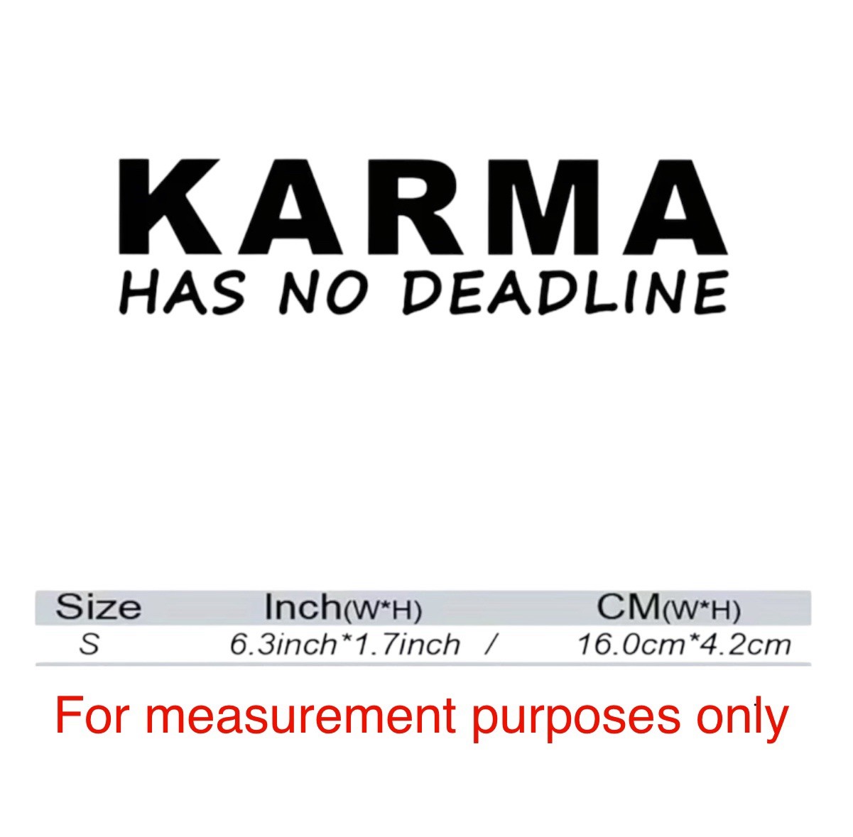 KARMA HAS NO DEADLINE 6.5” Inch REFLECTIVE IRIDESCENT HOLOGRAPHIC Sticker Decal