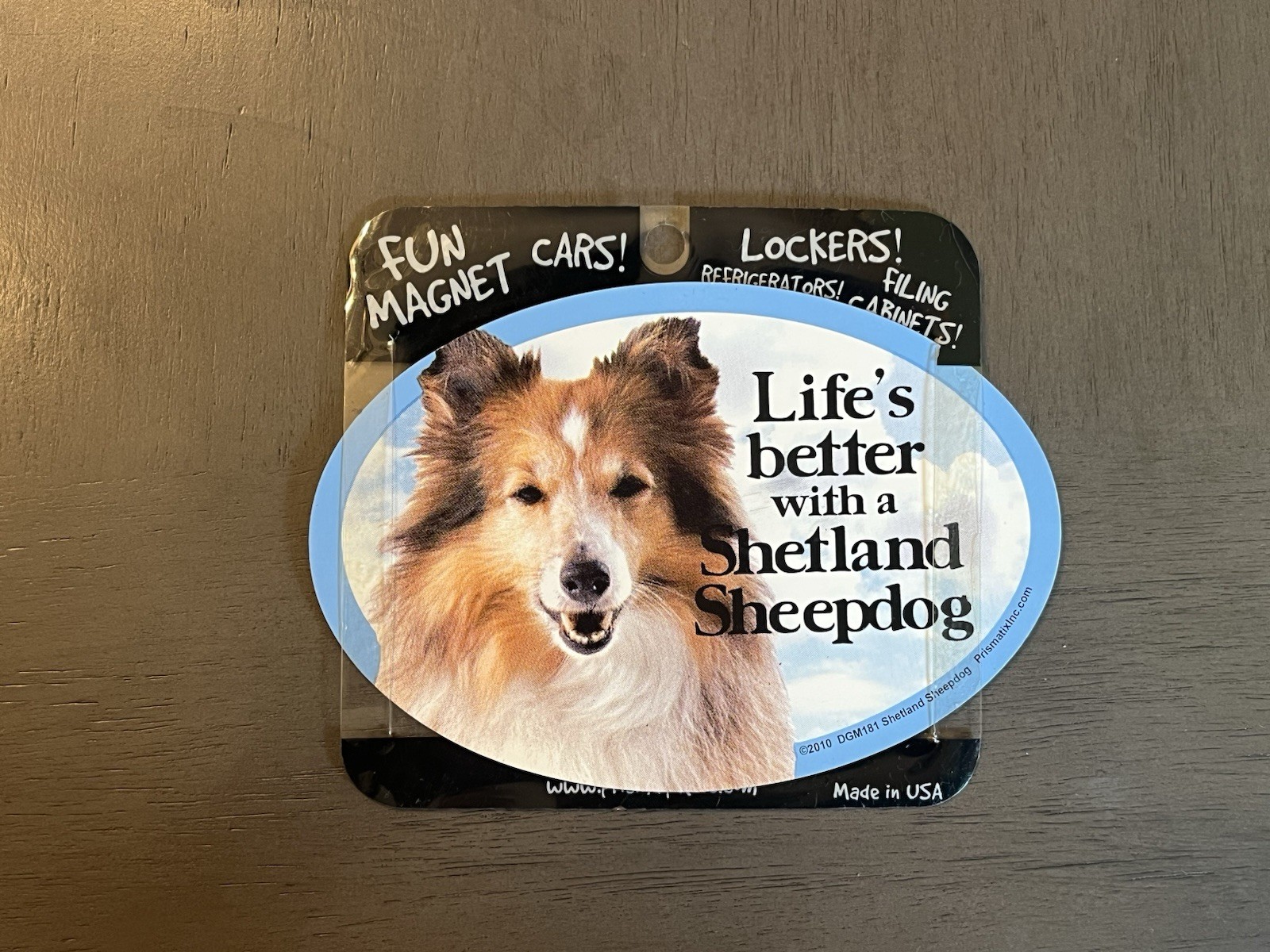 “Life’s better with a Shetland Sheepdog ” Vehicle Magnet • 4″x6″ • New
