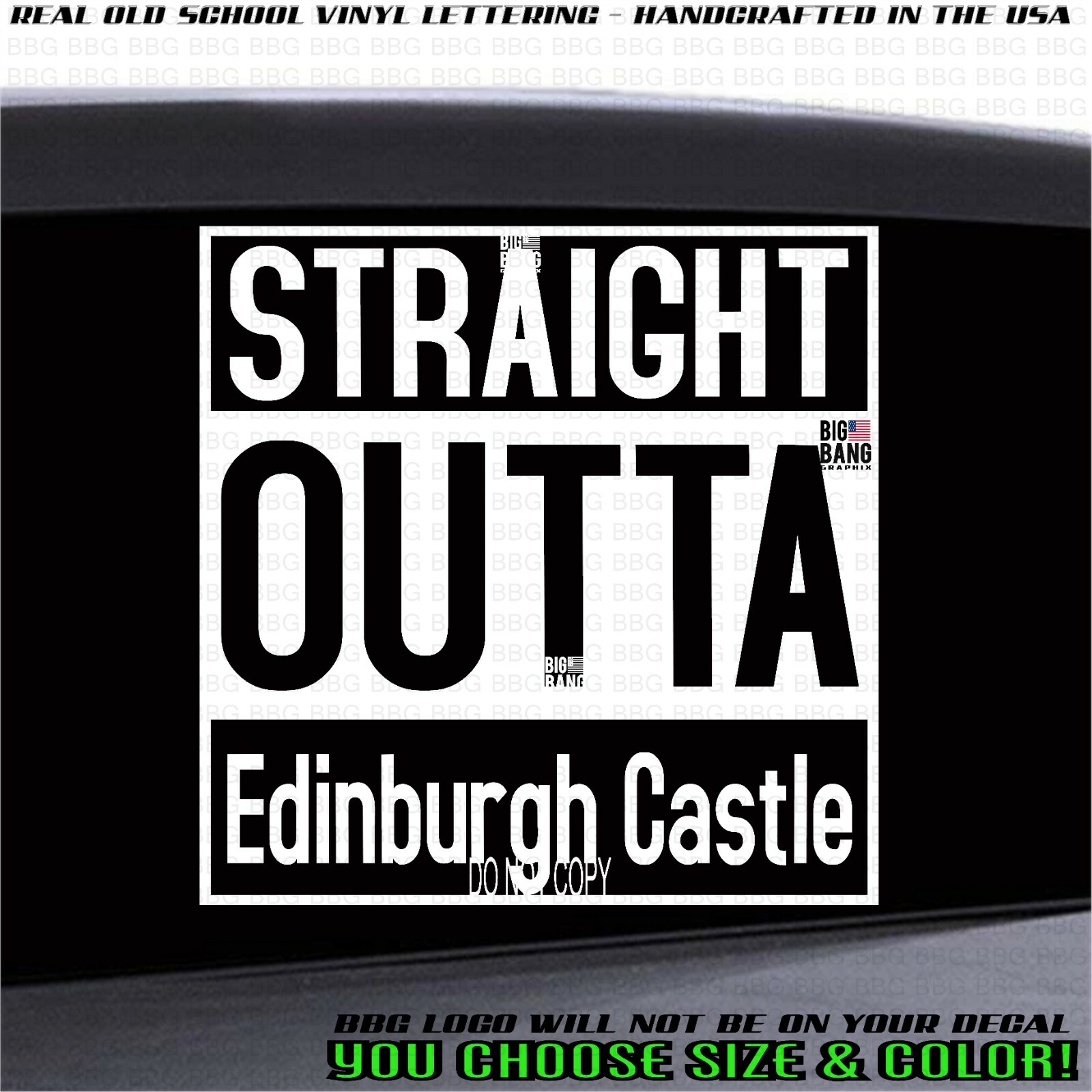 Straight Outta Edinburgh Vinyl Decal Sticker SUV JDM Truck Van Car Window Funny