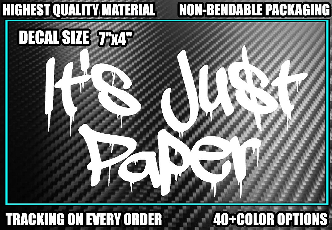 IT’S JUST PAPER Vinyl Decal Sticker Diesel Truck JDM Car Turbo Boost Cash Money