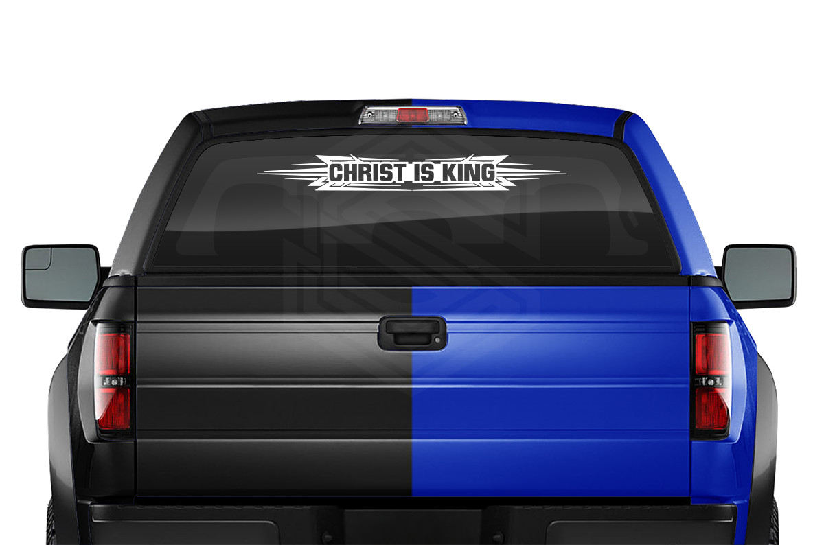#117 CHRIST IS KING Decal Sticker Windshield Window Graphic Christian Faith Car