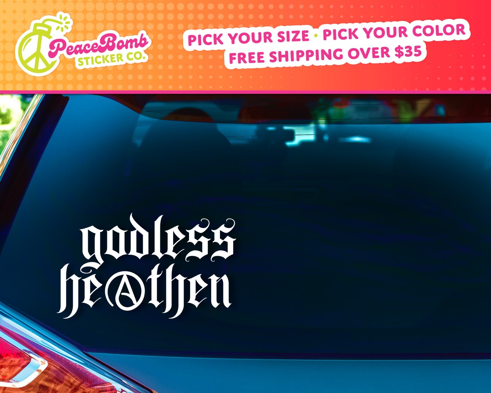 Godless Heathen Decal – Atheist Decal, Anti-Religion Car Decal, Atheism Decal