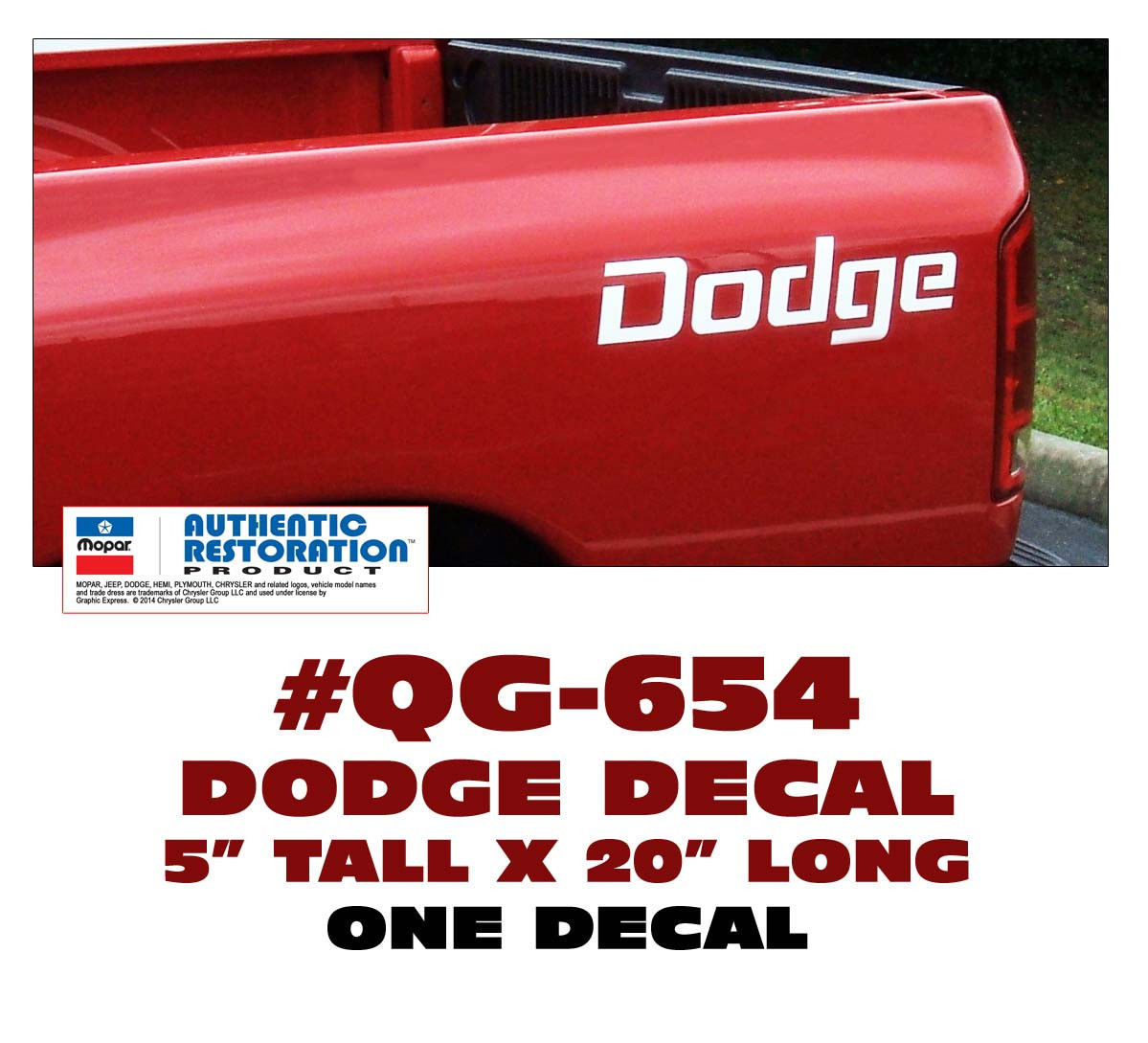 GE-QG-654 TRUCK DECAL DODGE – 5″ TALL X 20″ LONG – ONE DECAL – LICENSED