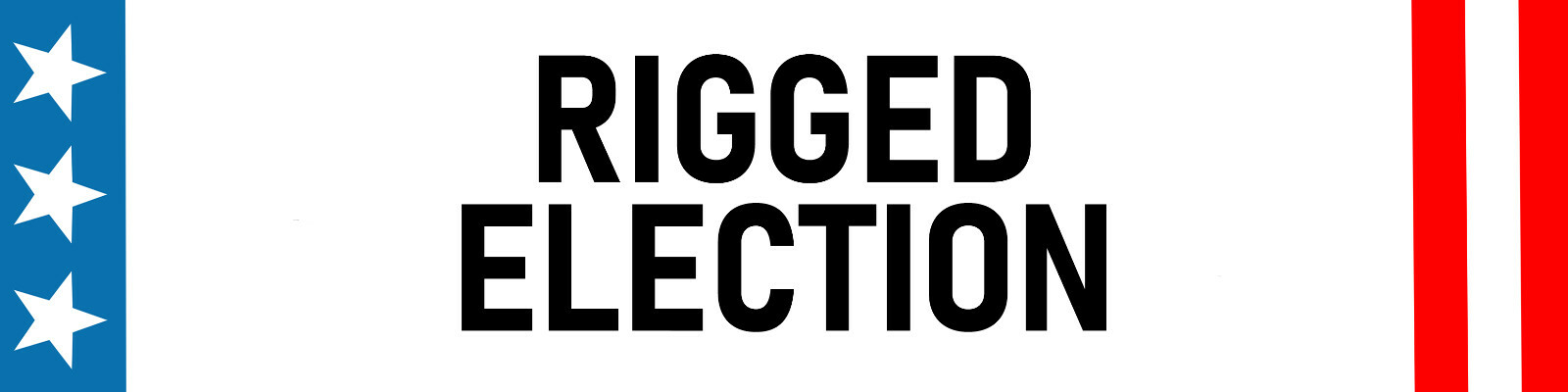 Rigged Election Bumper Sticker | Waterproof | Fade Resistant Ink